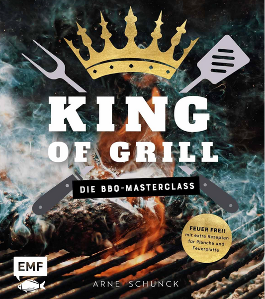 King of Grill – Die BBQ-Masterclass