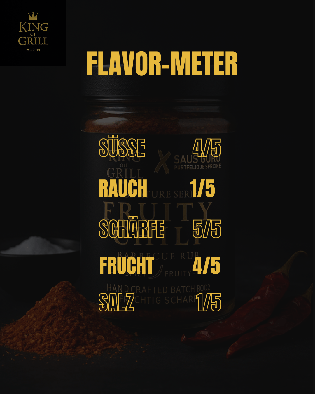 Fruity Chili BBQ Rub– Fruchtig - Scharf perfekt balanciert | BBQ Saucen & Grillgewürze von Arne Schunck - King of Grill